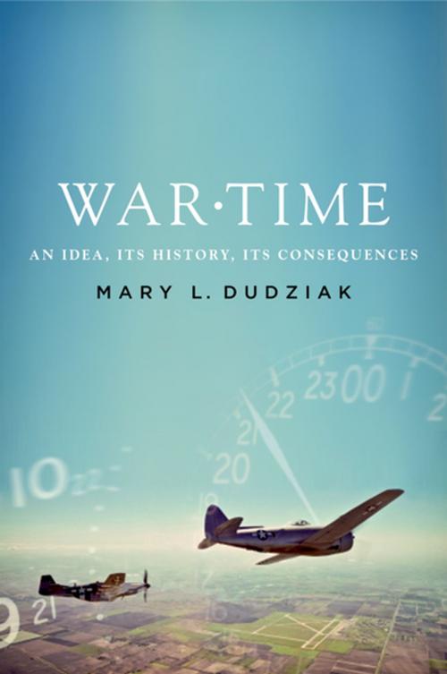 Cover of the book War Time by Mary L. Dudziak, Oxford University Press
