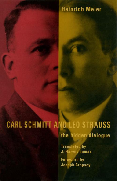 Cover of the book Carl Schmitt and Leo Strauss by Heinrich Meier, University of Chicago Press