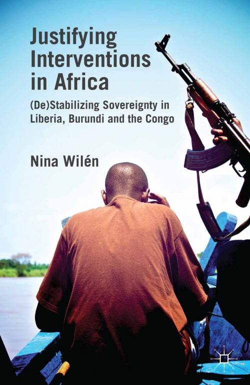 Cover of the book Justifying Interventions in Africa by N. Wilén, Palgrave Macmillan UK
