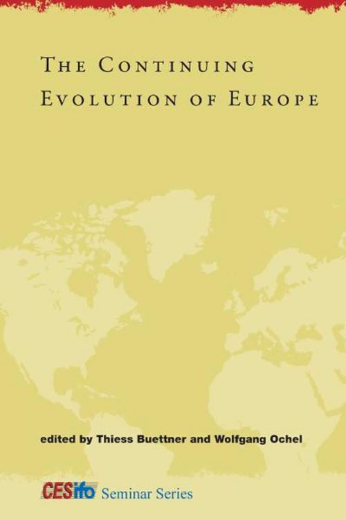Cover of the book The Continuing Evolution of Europe by Buettner, Thiess; Ochel, Wolfgang, MIT Press