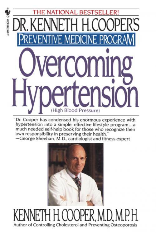 Cover of the book Overcoming Hypertension by Kenneth H. Cooper, Random House Publishing Group