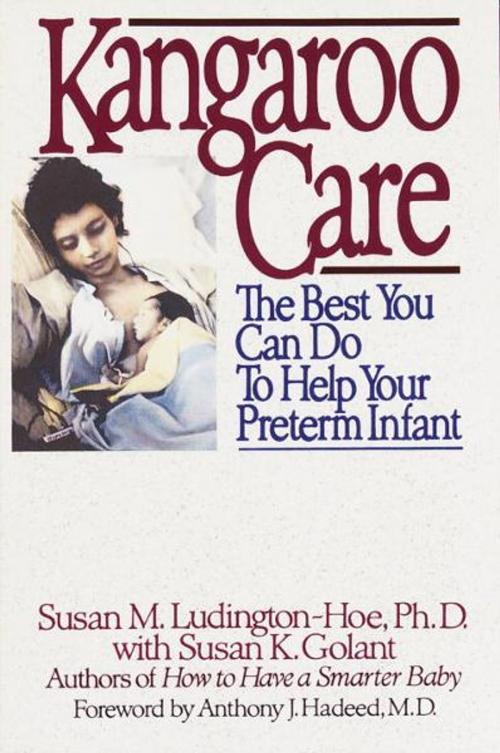 Cover of the book Kangaroo Care by Susan Ludington-Hoe, Random House Publishing Group