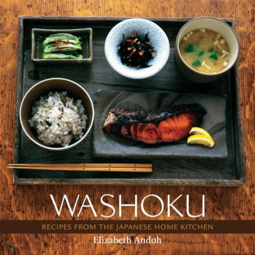Cover of the book Washoku by Elizabeth Andoh, Potter/Ten Speed/Harmony/Rodale