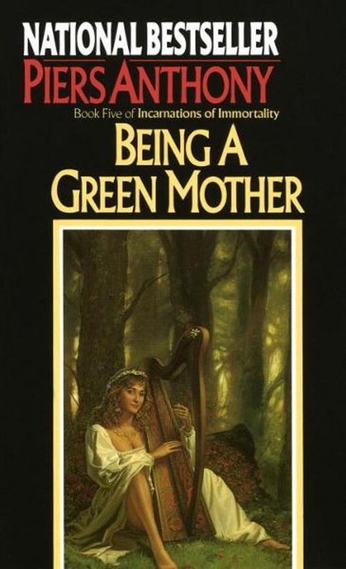 Cover of the book Being a Green Mother by Piers Anthony, Random House Publishing Group