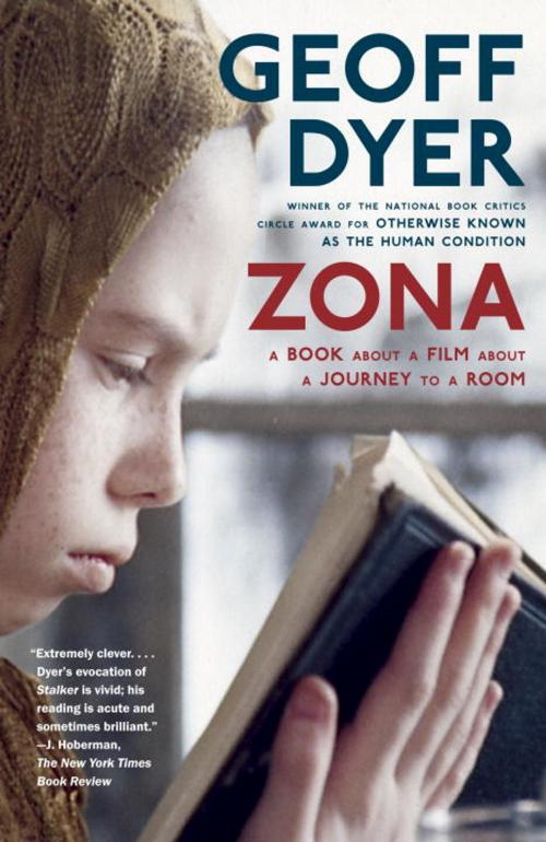 Cover of the book Zona by Geoff Dyer, Knopf Doubleday Publishing Group