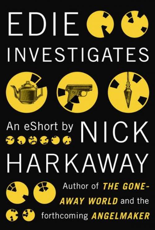 Cover of the book Edie Investigates by Nick Harkaway, Knopf Doubleday Publishing Group