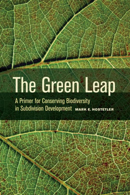 Cover of the book The Green Leap by Dr. Mark Hostetler, University of California Press