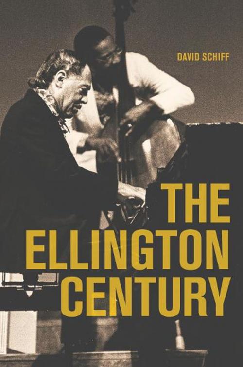 Cover of the book The Ellington Century by David Schiff, University of California Press