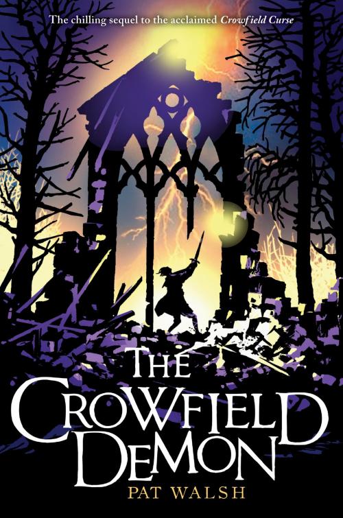 Cover of the book The Crowfield Demon by Pat Walsh, Scholastic Inc.