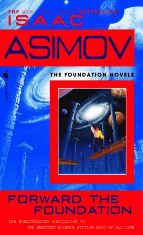 Cover of the book Forward the Foundation by Isaac Asimov, Random House Publishing Group