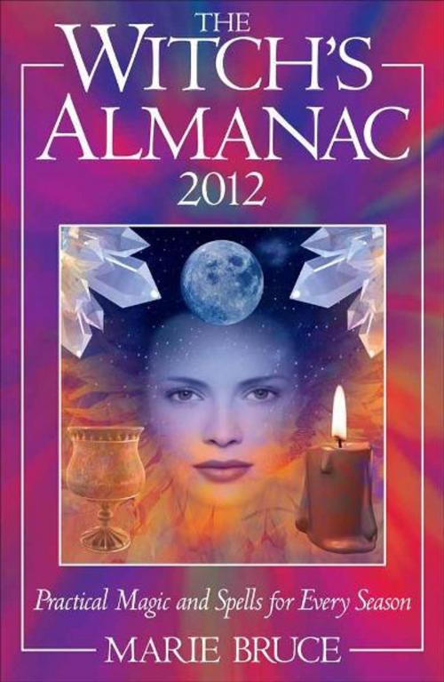 Cover of the book Witch's Almanac 2012 by Marie Bruce, Foulsham Publishing