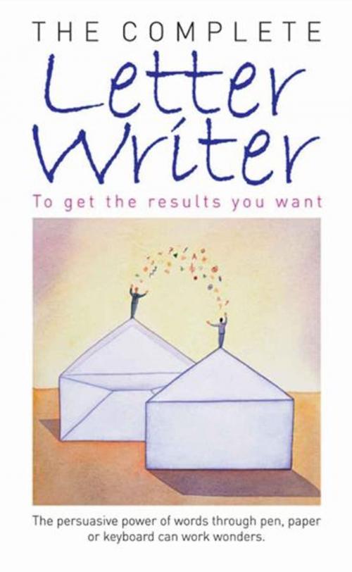 Cover of the book The Complete Letter Writer by Wendy Hobson, Foulsham Publishing
