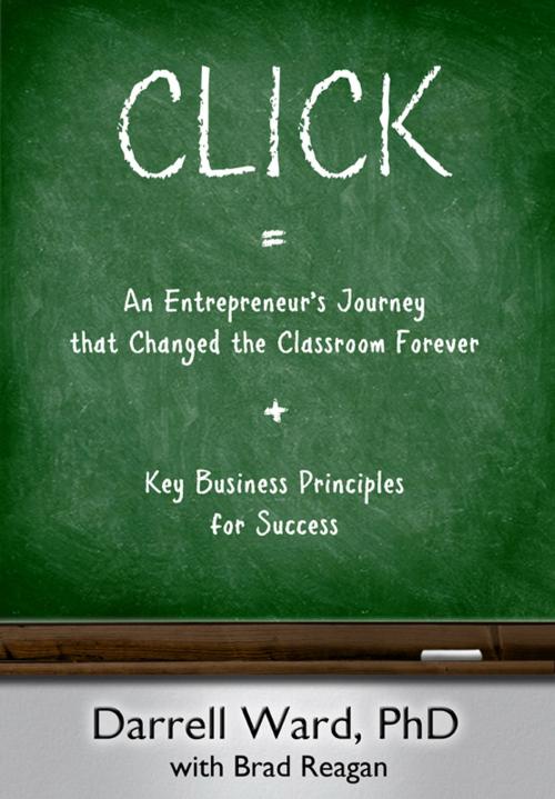 Cover of the book Click by Darrell Ward, Brad Reagan, Cinco DW