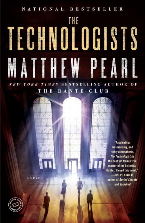 Cover of the book The Technologists (with bonus short story The Professor's Assassin) by Matthew Pearl, Random House Publishing Group