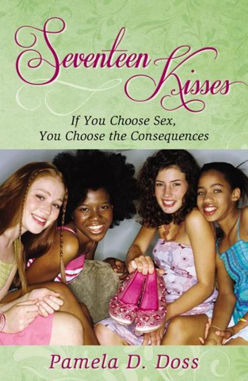 Cover of the book Seventeen Kisses by Pamela D. Doss, Infinity Publishing