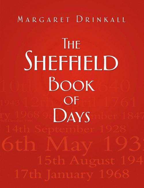 Cover of the book Sheffield Book of Days by Margaret Drinkall, The History Press