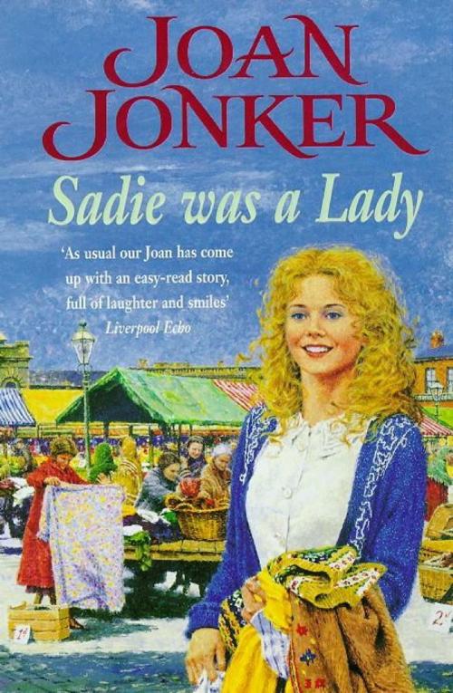 Cover of the book Sadie was a Lady by Joan Jonker, Headline
