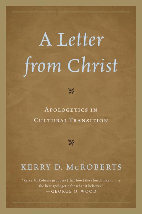 Cover of the book A Letter from Christ by Kerry D. McRoberts, UPA