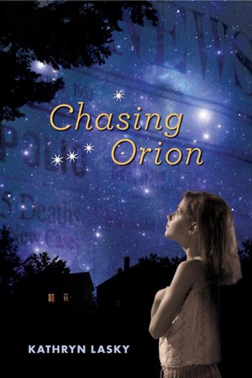 Cover of the book Chasing Orion by Kathryn Lasky, Candlewick Press