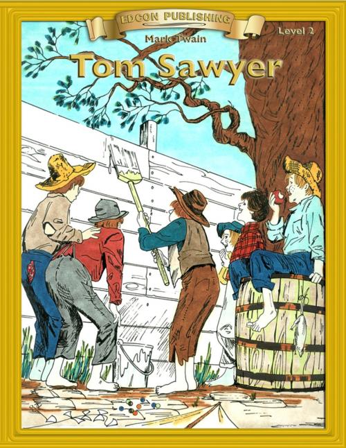 Cover of the book The Adventures of Tom Sawyer by Mark Twain, EDCON Publishing Group