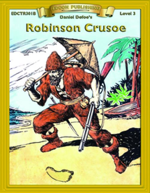 Cover of the book Robinson Crusoe by Daniel Defoe, EDCON Publishing Group