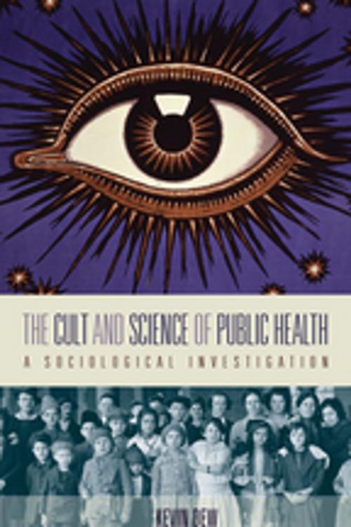 Cover of the book The Cult and Science of Public Health by Kevin Dew, Berghahn Books