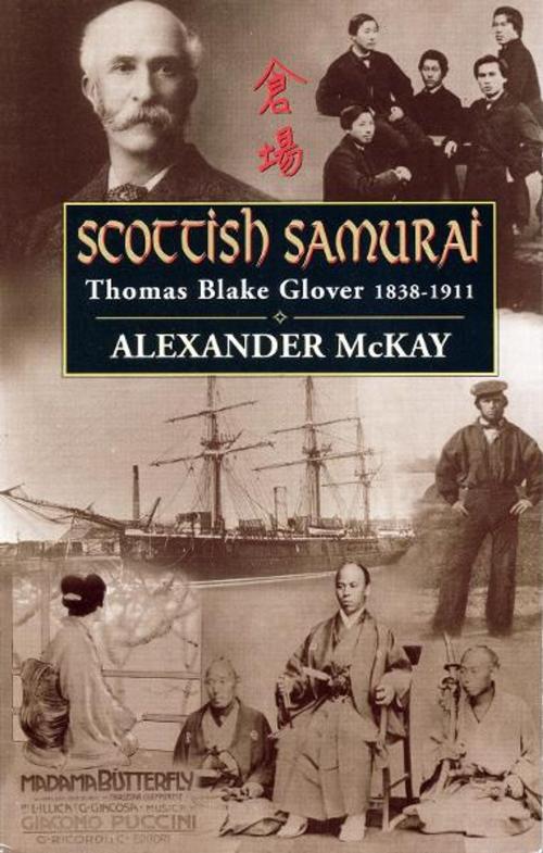 Cover of the book Scottish Samurai by Alexander McKay, Canongate Books