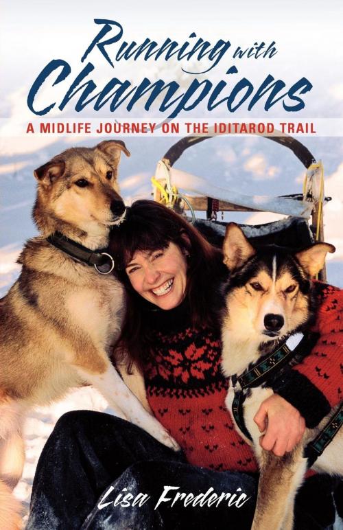 Cover of the book Running with Champions by Lisa Frederic, West Margin Press
