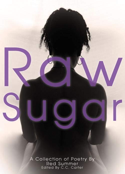 Cover of the book Raw Sugar by Red Summer, Two Fingers Press