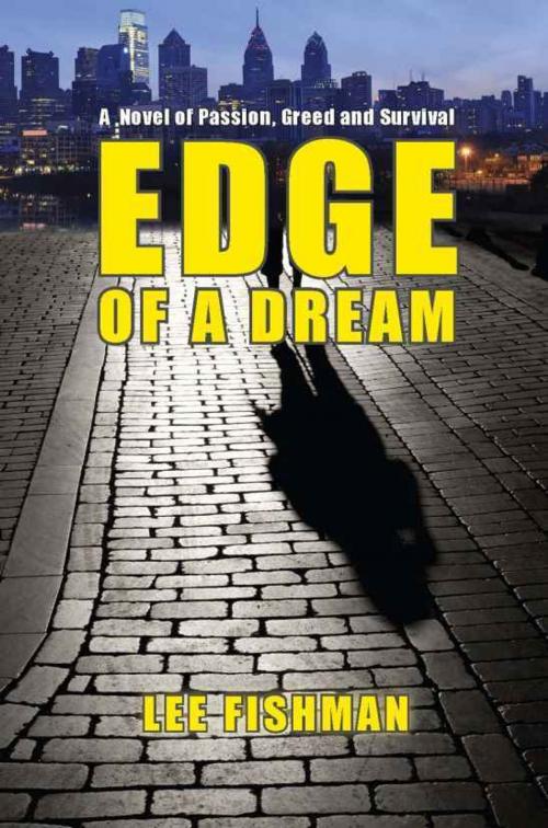 Cover of the book Edge of a Dream by Lee Fishman, Lee Fishman