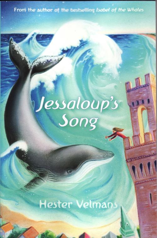 Cover of the book Jessaloup's Song by Hester Velmans, van Horton Books