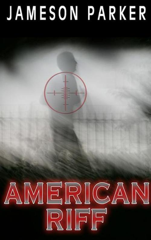 Cover of the book American Riff by Jameson Parker, Jameson Parker