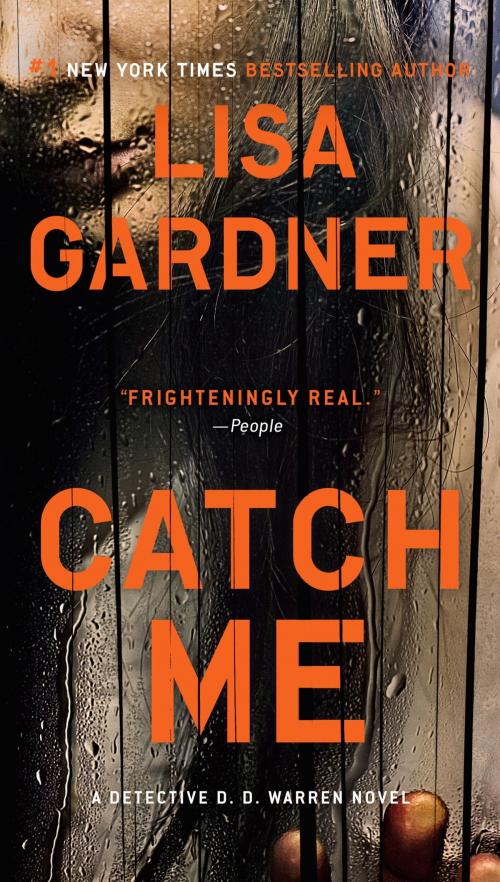 Cover of the book Catch Me by Lisa Gardner, Penguin Publishing Group