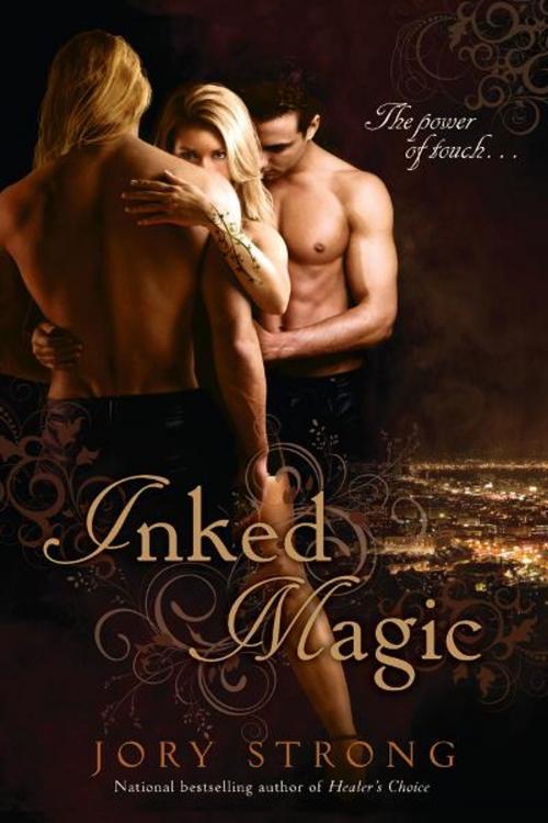 Cover of the book Inked Magic by Jory Strong, Penguin Publishing Group