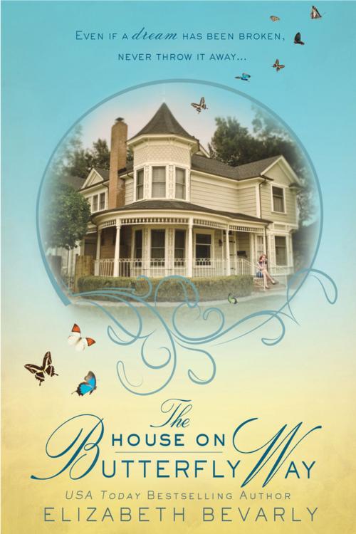 Cover of the book The House on Butterfly Way by Elizabeth Bevarly, Penguin Publishing Group