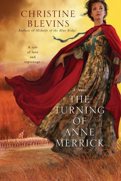 Cover of the book The Turning of Anne Merrick by Christine Blevins, Penguin Publishing Group