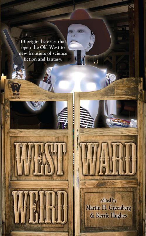 Cover of the book Westward Weird by , DAW