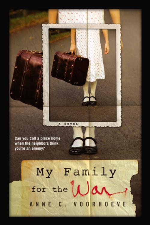 Cover of the book My Family for the War by Anne C. Voorhoeve, Penguin Young Readers Group
