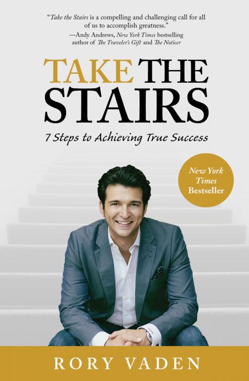 Cover of the book Take the Stairs by Rory Vaden, Penguin Publishing Group