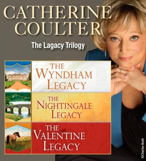 Cover of the book Catherine Coulter: The Legacy Trilogy 1-3 by Catherine Coulter, Penguin Publishing Group
