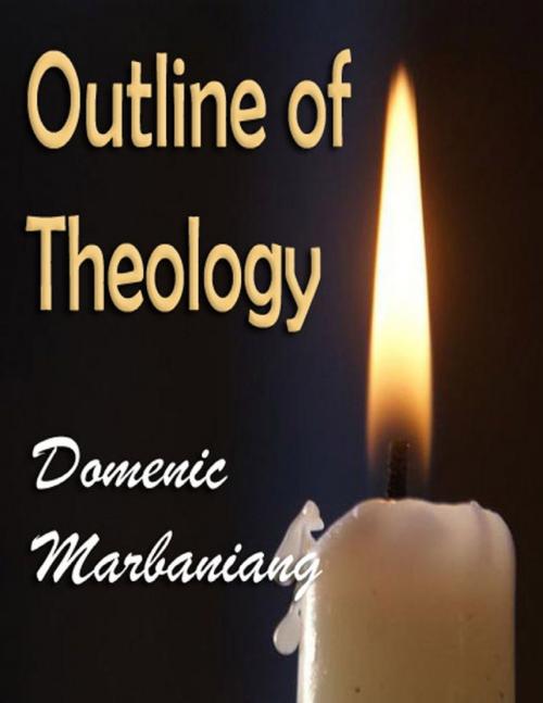 Cover of the book Outline of Theology by Domenic Marbaniang, Lulu.com