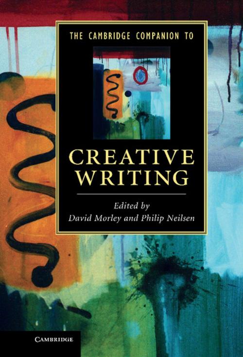 Cover of the book The Cambridge Companion to Creative Writing by , Cambridge University Press