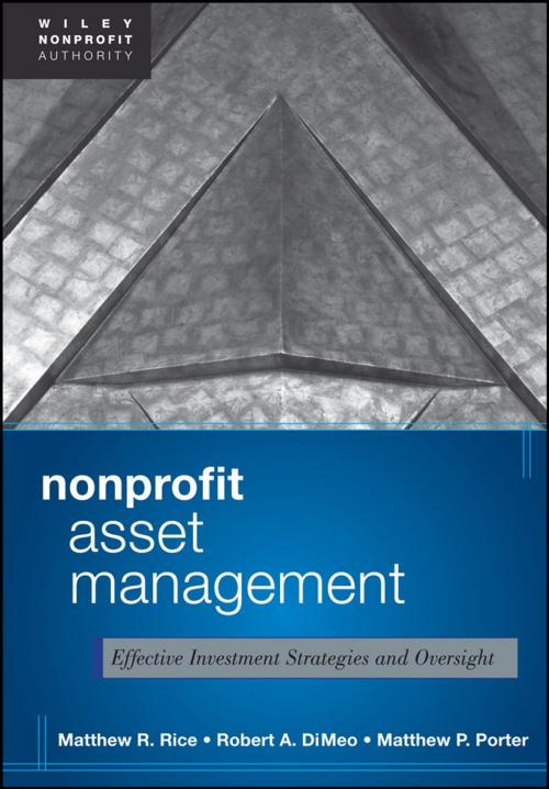 Cover of the book Nonprofit Asset Management by Matthew Rice, Robert A. DiMeo, Matthew Porter, Wiley