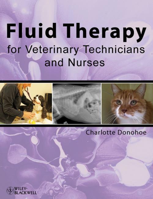 Cover of the book Fluid Therapy for Veterinary Technicians and Nurses by Charlotte Donohoe, Wiley