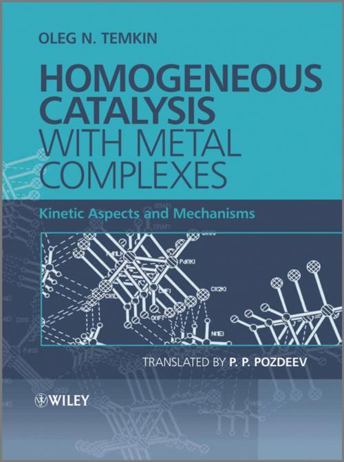 Cover of the book Homogeneous Catalysis with Metal Complexes by Oleg N. Temkin, Wiley