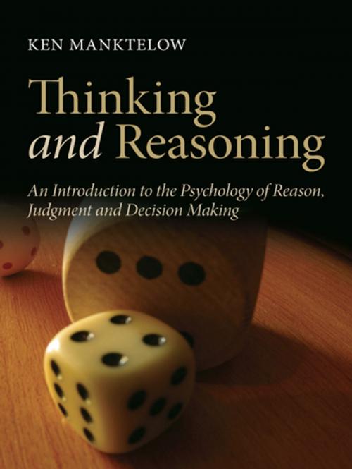 Cover of the book Thinking and Reasoning by Ken Manktelow, Niall Galbraith, Taylor and Francis