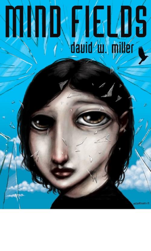 Cover of the book Mind Fields by David Miller, Barbara Moulton