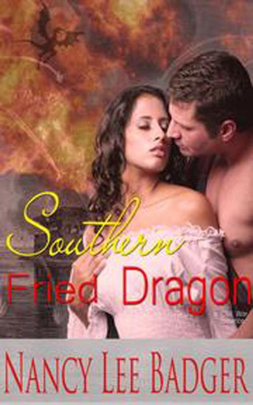 Cover of the book Southern Fried Dragon by Nancy Lee Badger, Nancy Lee Badger