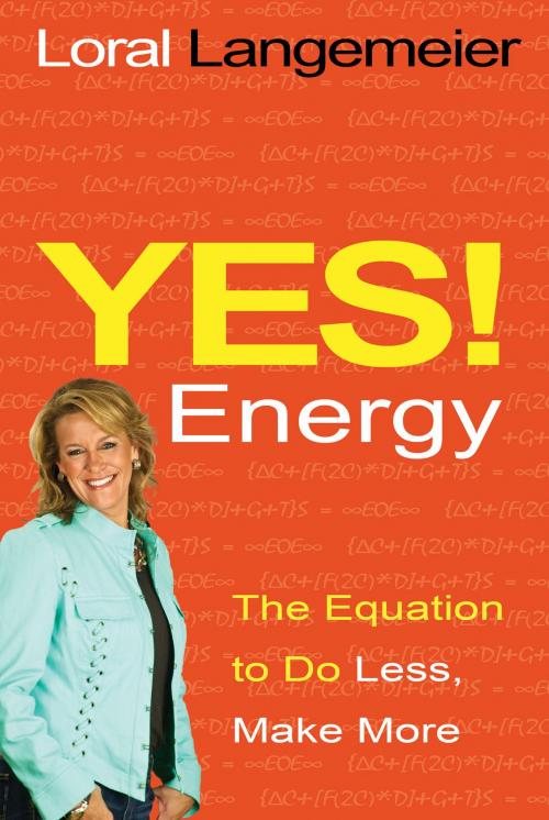 Cover of the book Yes! Energy by Loral Langemeier, Hay House