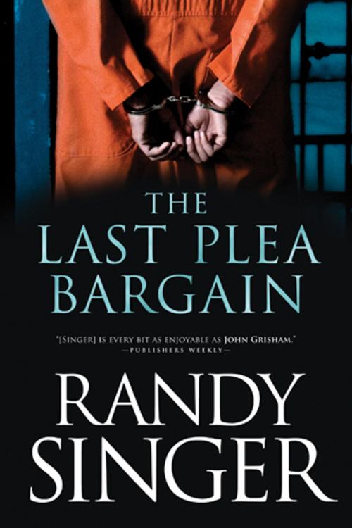 Cover of the book The Last Plea Bargain by Randy Singer, Tyndale House Publishers, Inc.